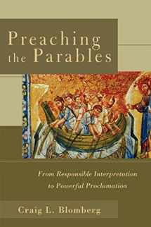 9780801027499-0801027497-Preaching the Parables: From Responsible Interpretation to Powerful Proclamation