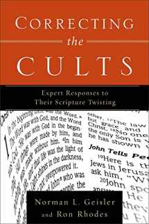 9780801065507-080106550X-Correcting the Cults: Expert Responses to Their Scripture Twisting