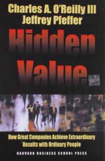 9780875848983-0875848982-Hidden Value: How Great Companies Achieve Extraordinary Results with Ordinary People