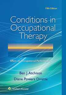 9781496332219-1496332210-Conditions in Occupational Therapy: Effect on Occupational Performance