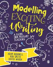 9781526449320-1526449323-Modelling Exciting Writing: A guide for primary teaching