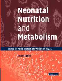 9781107411791-1107411793-Neonatal Nutrition and Metabolism
