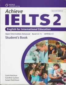 9781133313878-1133313876-Achieve IELTS 2: English for International Education (Achieve IELTS: English for International Education)