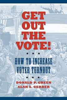 9780815732686-0815732686-Get Out the Vote!: How to Increase Voter Turnout