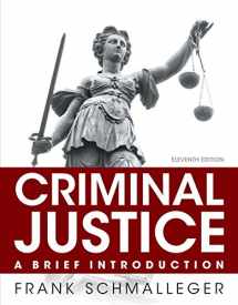 9780133815177-013381517X-Criminal Justice: A Brief Introduction Plus NEW MyLab Criminal Justice with Pearson eText -- Access Card Package (11th Edition)