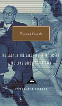 9780375415029-0375415025-The Lady in the Lake, The Little Sister, The Long Goodbye, Playback (Everyman's Library)