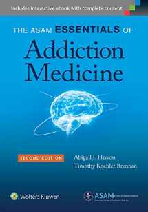 9781451194463-1451194463-The ASAM Essentials of Addiction Medicine