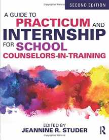 9781138790568-1138790567-A Guide to Practicum and Internship for School Counselors-in-Training