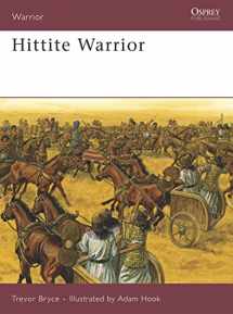 9781846030819-1846030811-Hittite Warrior (Warrior, 120)