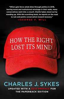 9781250199539-1250199530-How the Right Lost Its Mind
