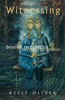 9780816636280-0816636281-Witnessing: Beyond Recognition
