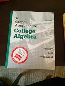9780321920300-0321920309-A Graphical Approach to College Algebra