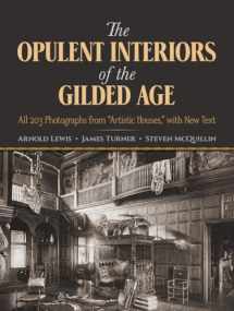 9780486252506-0486252507-The Opulent Interiors of the Gilded Age: All 203 Photographs from "Artistic Houses," with New Text (Dover Architecture)