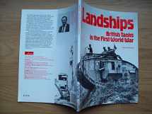 9780112904090-0112904092-Landships: British Tanks in the First World War
