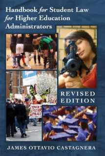 9781433124662-1433124661-Handbook for Student Law for Higher Education Administrators - Revised edition (Education Management)