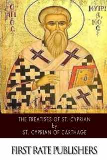 9781505981025-1505981026-The Treatises of St. Cyprian