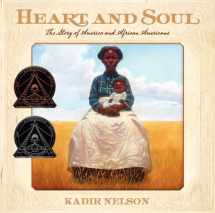 9780061730795-0061730793-Heart and Soul: The Story of America and African Americans