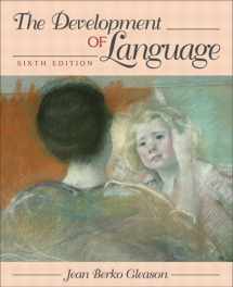 9780205394142-0205394140-The Development of Language, 6th Edition