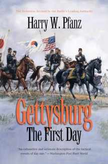 9780807871317-0807871311-Gettysburg--The First Day (Civil War America)