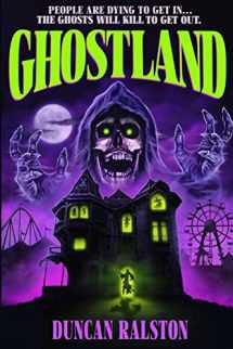 9781988819372-1988819377-Ghostland: Ghost Hunter Edition (Omnibus)