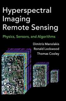 9781107083660-1107083664-Hyperspectral Imaging Remote Sensing: Physics, Sensors, and Algorithms