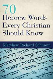 9781426799969-1426799969-70 Hebrew Words Every Christian Should Know