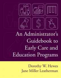 9780205420582-0205420583-An Administrator's Guidebook To Early Care And Education Programs