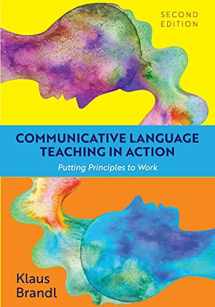 9781793512314-1793512310-Communicative Language Teaching in Action: Putting Principles to Work
