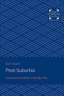 9781421434827-1421434822-Post-Suburbia: Government and Politics in the Edge Cities