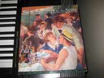 9781887178303-1887178309-Impressionists on the Seine: A Celebration of Renoir's Luncheon of the Boating Party