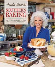 9781940772691-1940772699-Paula Deen's Southern Baking: 125 Favorite Recipes from My Savannah Kitchen