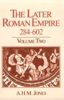 9780801833540-080183354X-The Later Roman Empire, 284-602: A Social, Economic, and Administrative Survey, Vol. 2 (Volume 2)