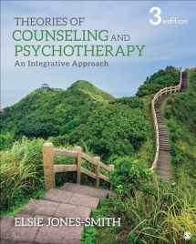 9781544384559-1544384556-Theories of Counseling and Psychotherapy: An Integrative Approach