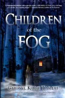 9780986631061-098663106X-Children of the Fog