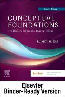 9780323848374-0323848370-Conceptual Foundations - Binder Ready: The Bridge to Professional Nursing Practice