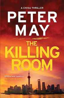 9781784291686-1784291684-The Killing Room (China Thrillers)