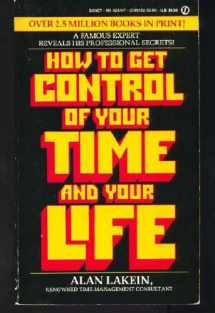 9780451154477-0451154479-How to Get Control of Your Time and Your Life