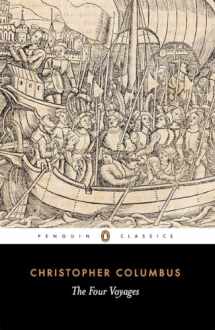 9780140442175-0140442170-The Four Voyages: Being His Own Log-Book, Letters and Dispatches with Connecting Narratives.. (Penguin Classics)