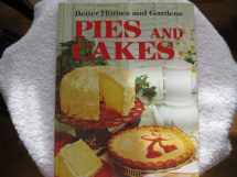9780696003905-0696003902-Better Homes and Gardens Pies and Cakes