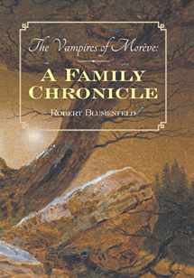 9781796067958-1796067954-The Vampires of Morève: a Family Chronicle