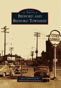 9780738593692-0738593699-Bedford and Bedford Township (Images of America)