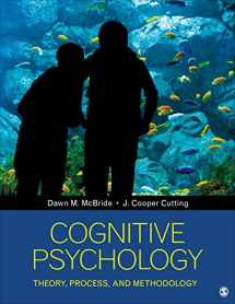 9781452288796-1452288798-Cognitive Psychology: Theory, Process, and Methodology