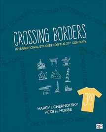 9781506346922-1506346928-Crossing Borders: International Studies for the 21st Century