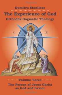 9781935317180-1935317180-The Experience of God: Orthodox Dogmatic Theology, vol. 3, The Person of Jesus Christ as God and Savior