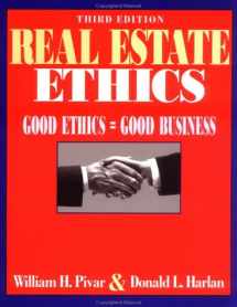 9780793112364-0793112362-Real Estate Ethics: Good Ethics = Good Business