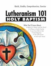 9780758634085-0758634080-Lutheranism 101 - Holy Baptism