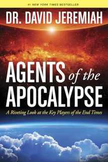 9781414380506-141438050X-Agents of the Apocalypse: A Riveting Look at the Key Players of the End Times