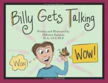 9781728705163-1728705169-Billy Gets Talking: A Preschooler's Journey Overcoming Childhood Apraxia of Speech
