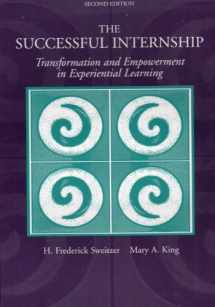 9780534558796-0534558798-The Successful Internship: Transformation and Empowerment in Experiential Learning