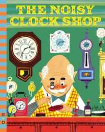 9780448482163-0448482169-The Noisy Clock Shop (G&D Vintage)